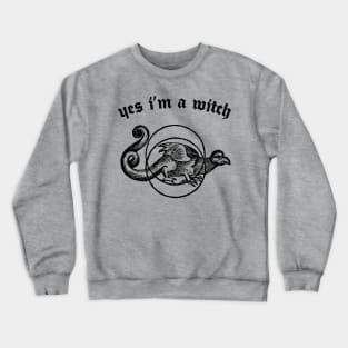 Yes I'm A Witch ///// Humorous Witchy Typography Design Crewneck Sweatshirt